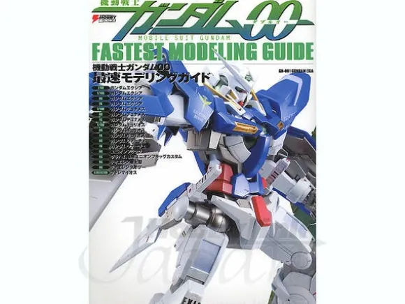 Mobile Suit Gundam 00 Fastest Modeling Guide